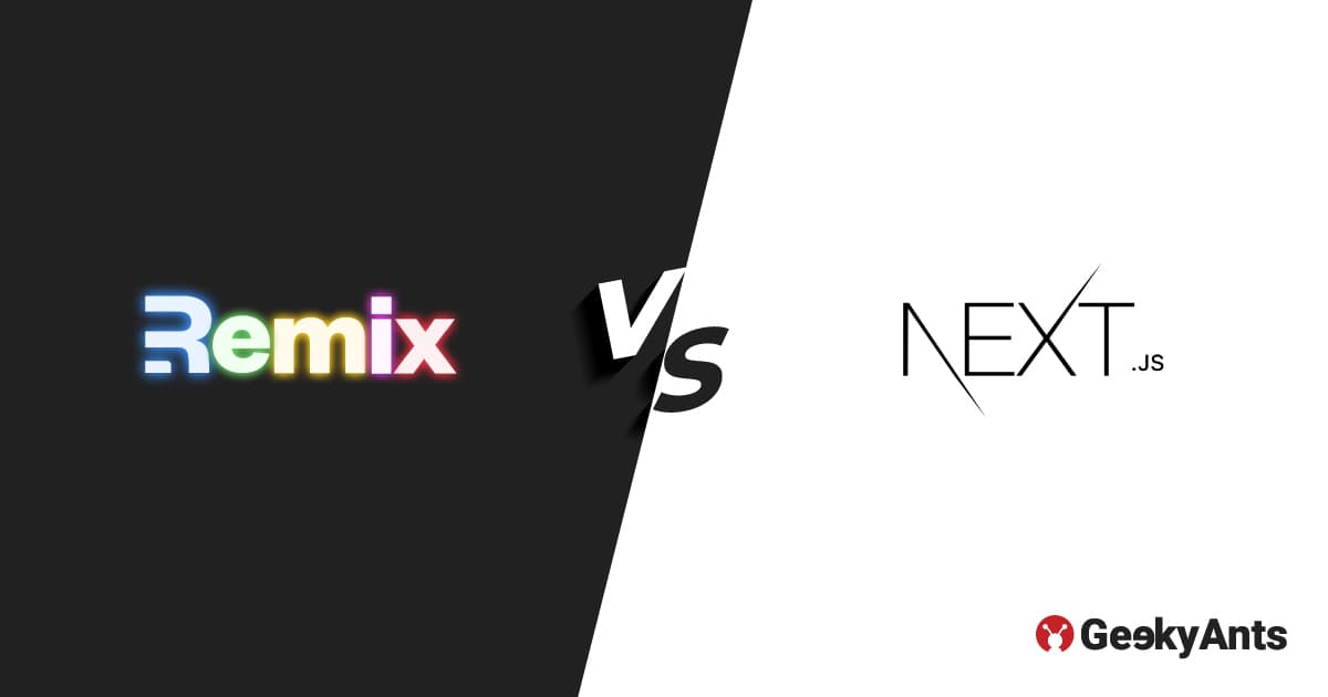 Remix Vs Next.js