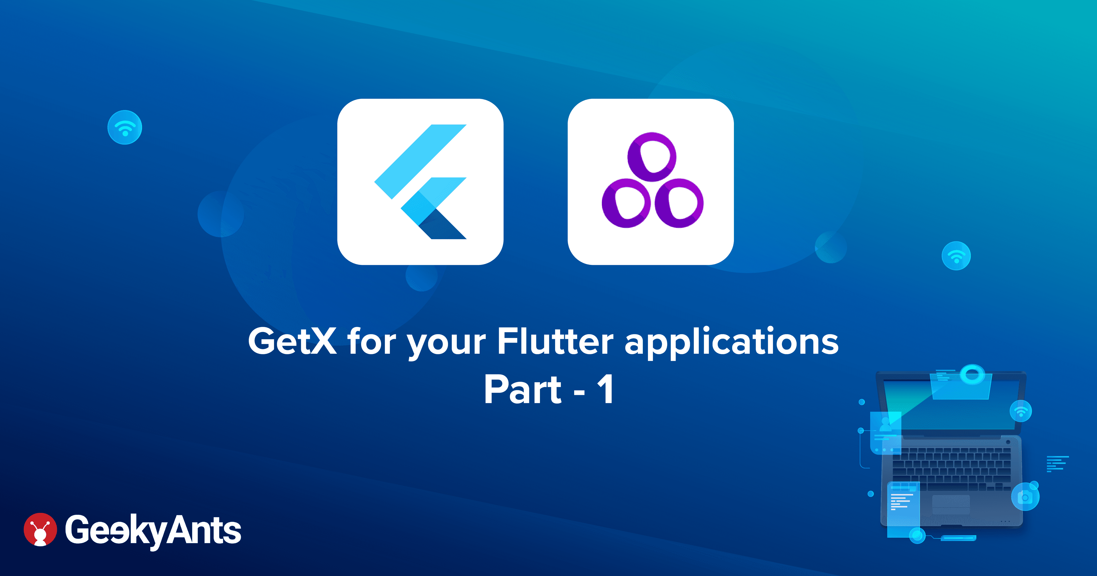 GetX for your Flutter applications - Part 1