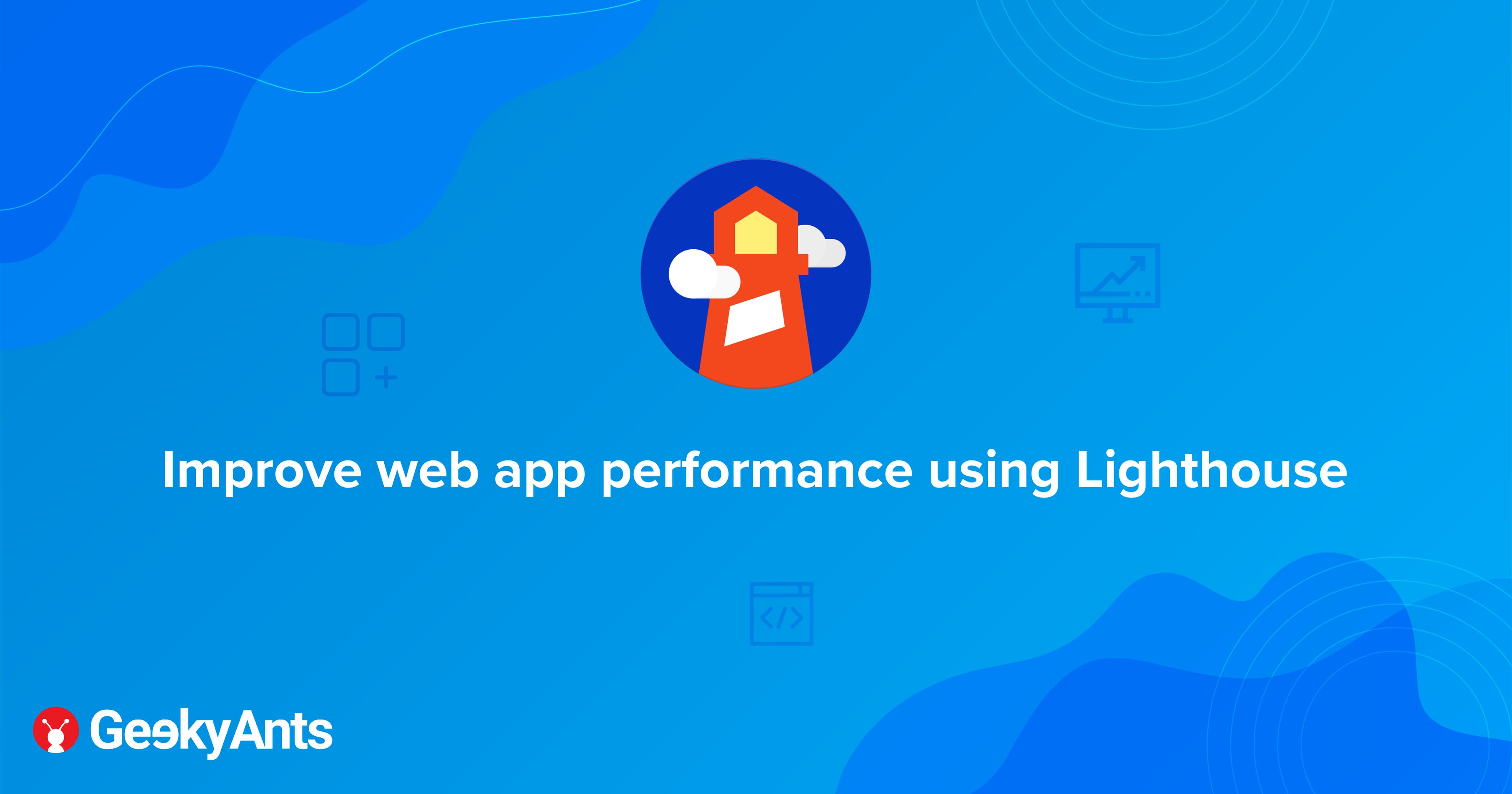 Improve Web App Performance Using Lighthouse