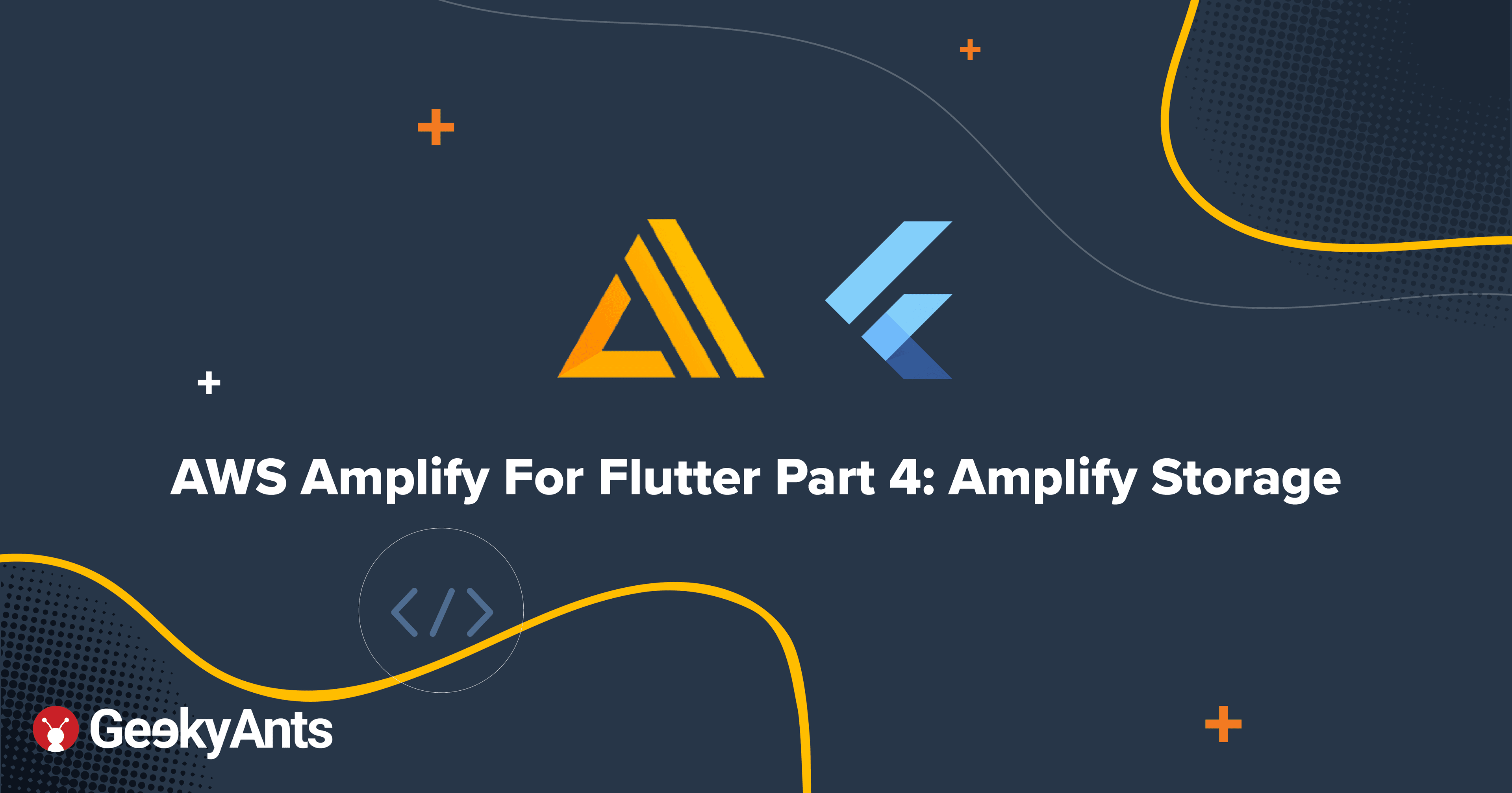 AWS Amplify For Flutter Part 4: Amplify Storage